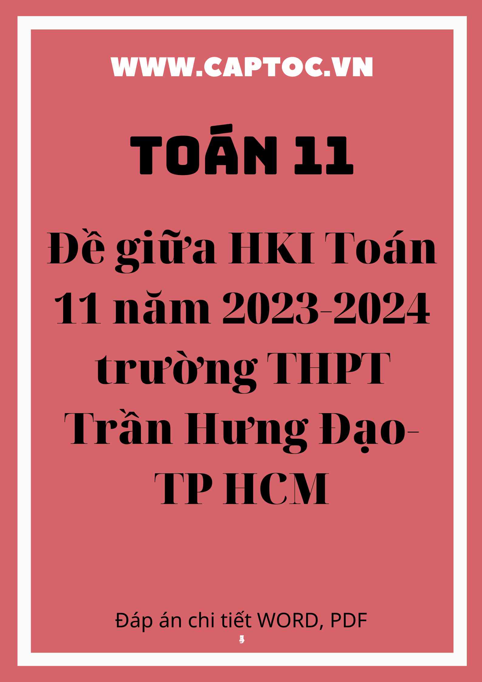 Đề giữa HKI Toán 11 năm 2023-2024 trường THPT Trần Hưng Đạo-TP HCM