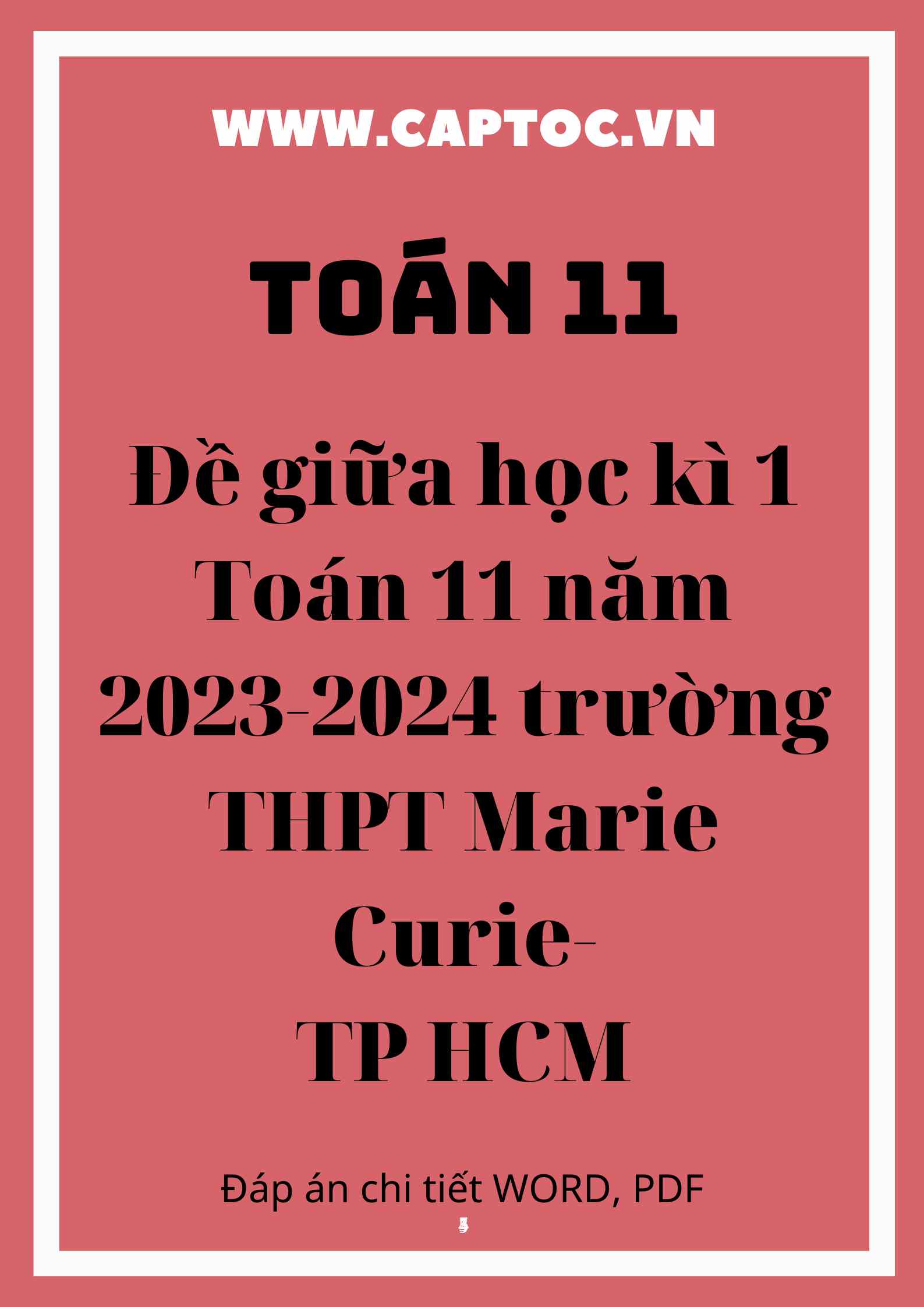 Đề giữa học kì 1 Toán 11 năm 2023-2024 trường THPT Marie Curie-TP HCM