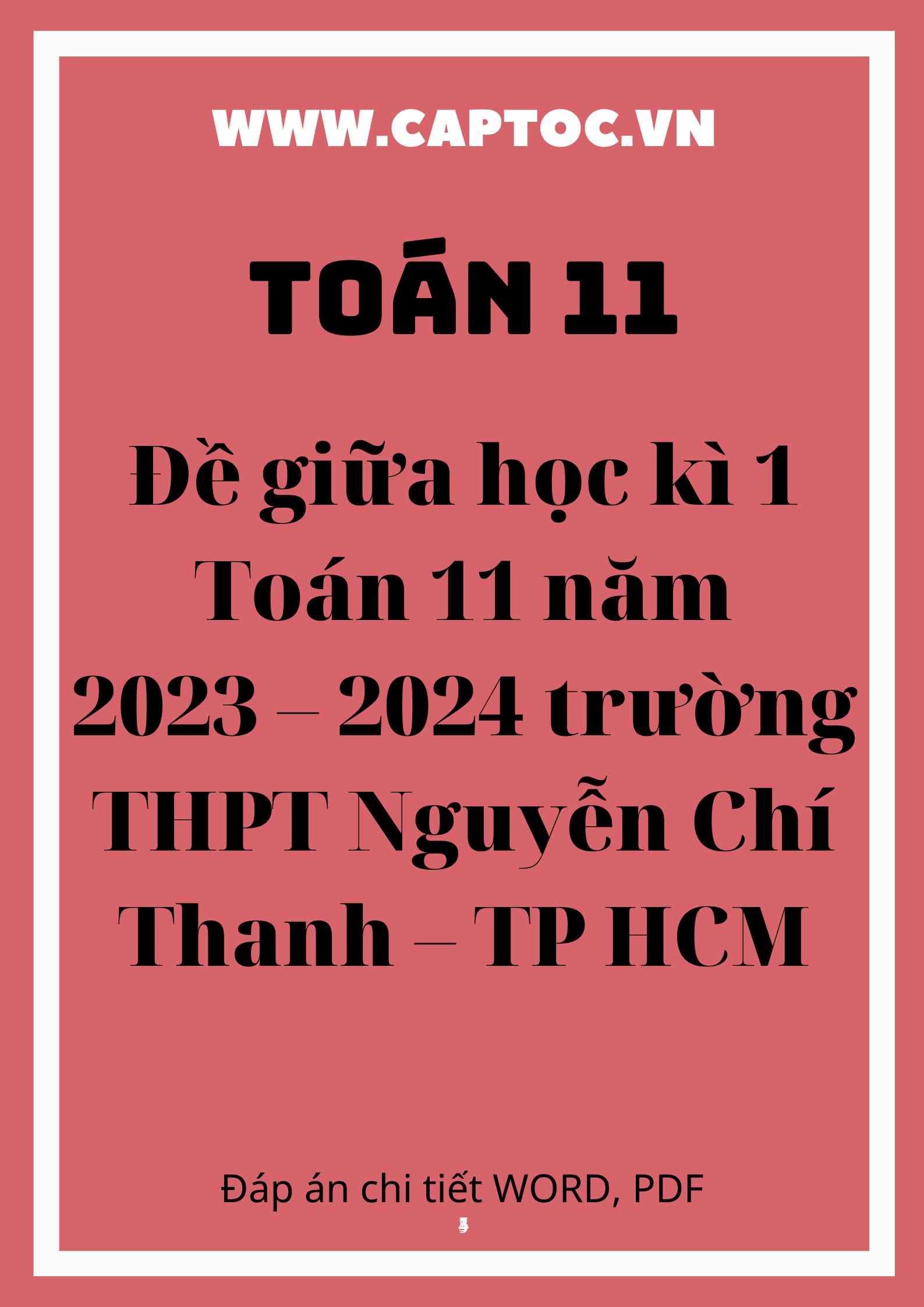 Đề giữa học kì 1 Toán 11 năm 2023 – 2024 trường THPT Nguyễn Chí Thanh – TP HCM