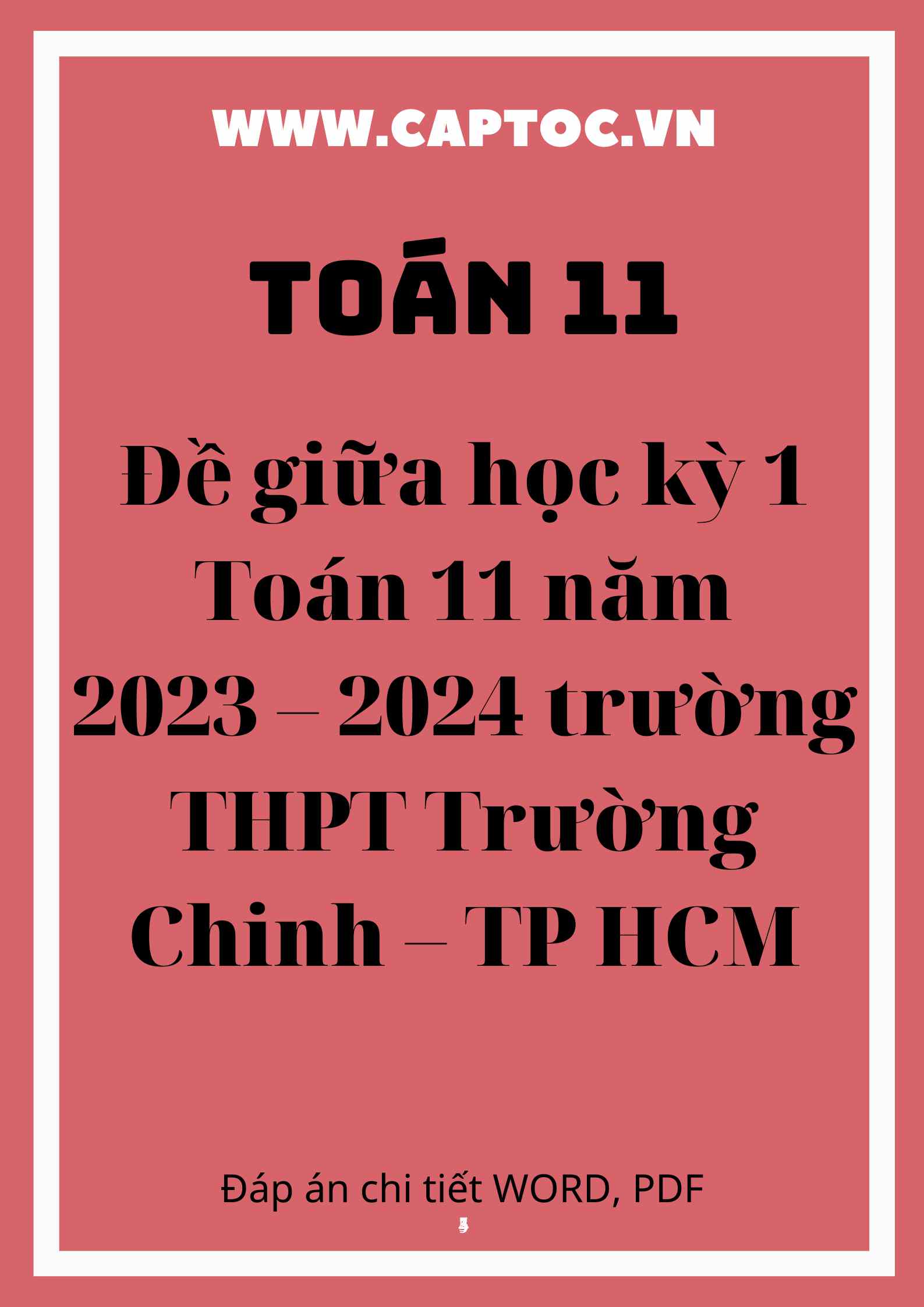 Đề giữa học kỳ 1 Toán 11 năm 2023 – 2024 trường THPT Trường Chinh – TP HCM