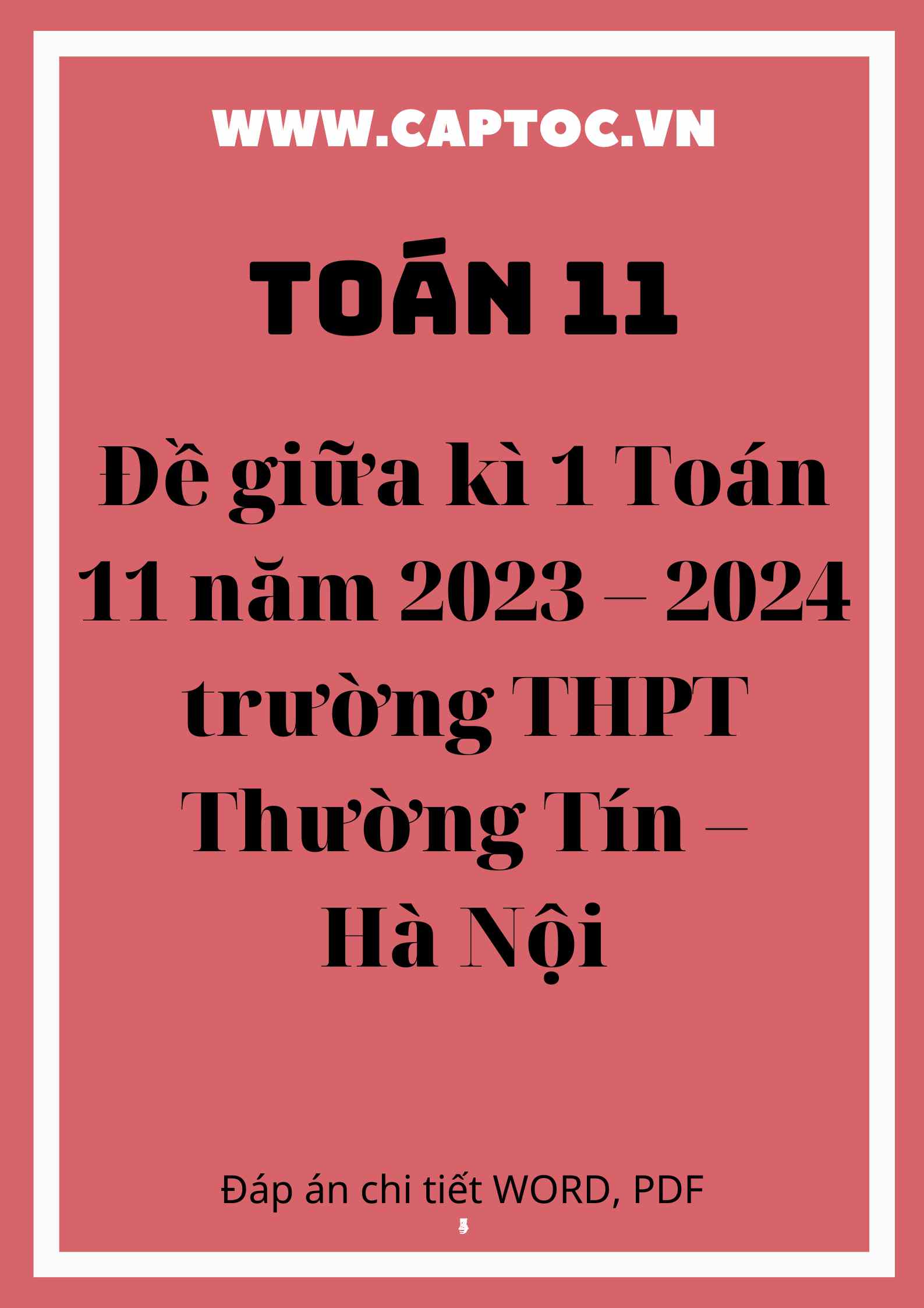 Đề giữa kì 1 Toán 11 năm 2023 – 2024 trường THPT Thường Tín – Hà Nội