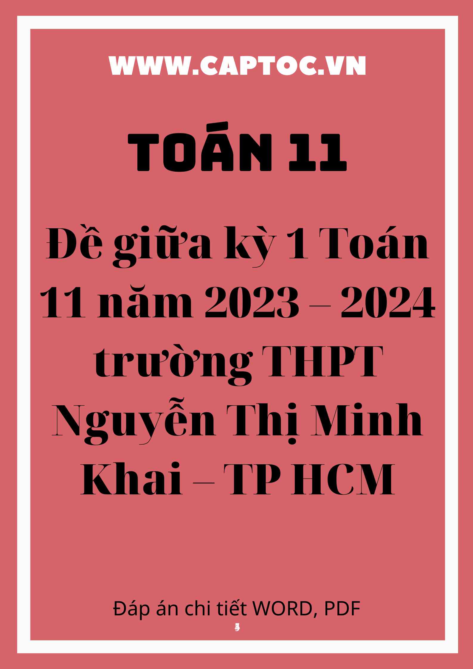 Đề giữa kỳ 1 Toán 11 năm 2023 – 2024 trường THPT Nguyễn Thị Minh Khai – TP HCM