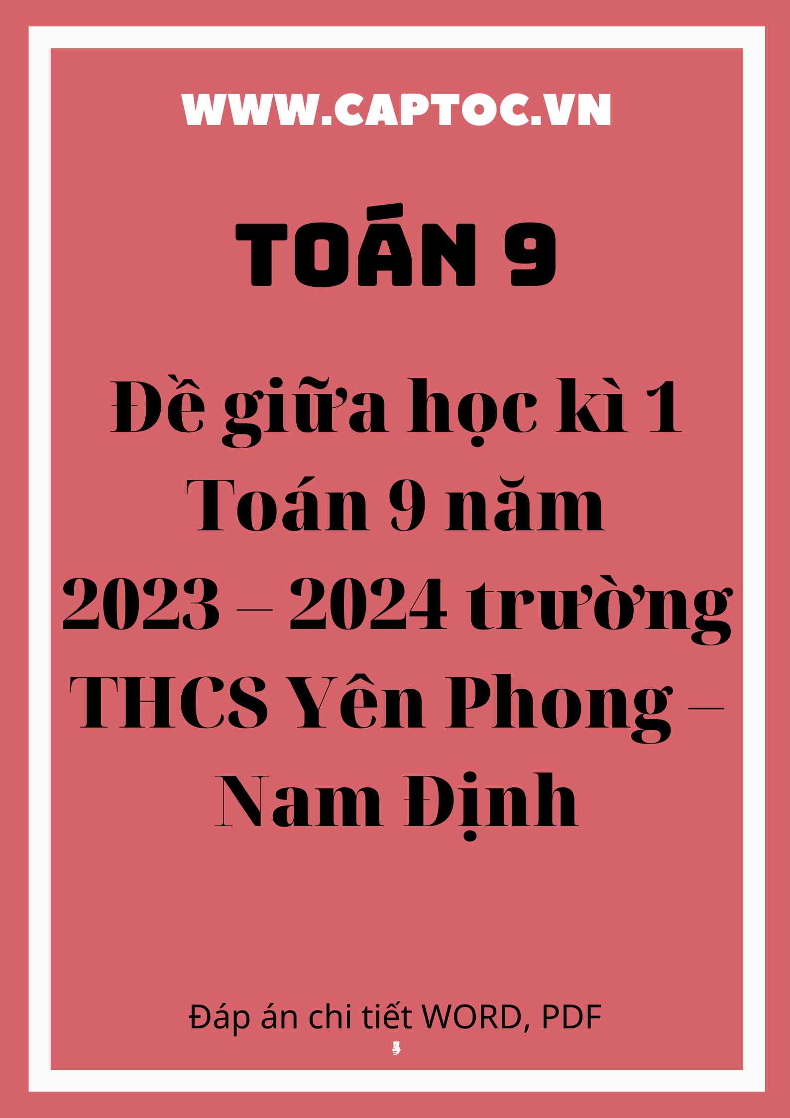 Đề giữa học kì 1 Toán 9 năm 2023 – 2024 trường THCS Yên Phong – Nam Định