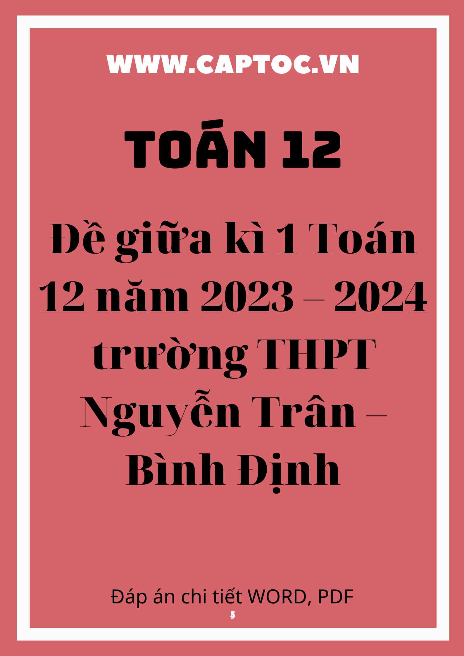 Đề giữa kì 1 Toán 12 năm 2023 – 2024 trường THPT Nguyễn Trân – Bình Định