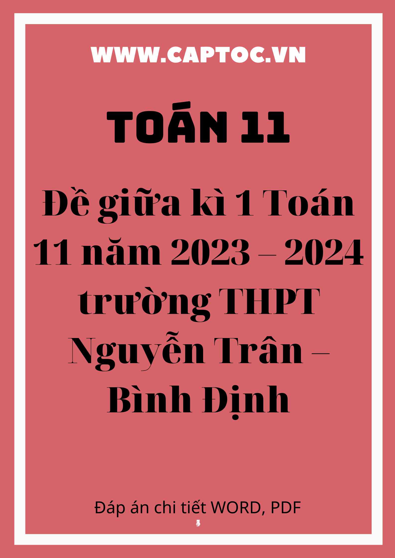Đề giữa kì 1 Toán 11 năm 2023 – 2024 trường THPT Nguyễn Trân – Bình Định