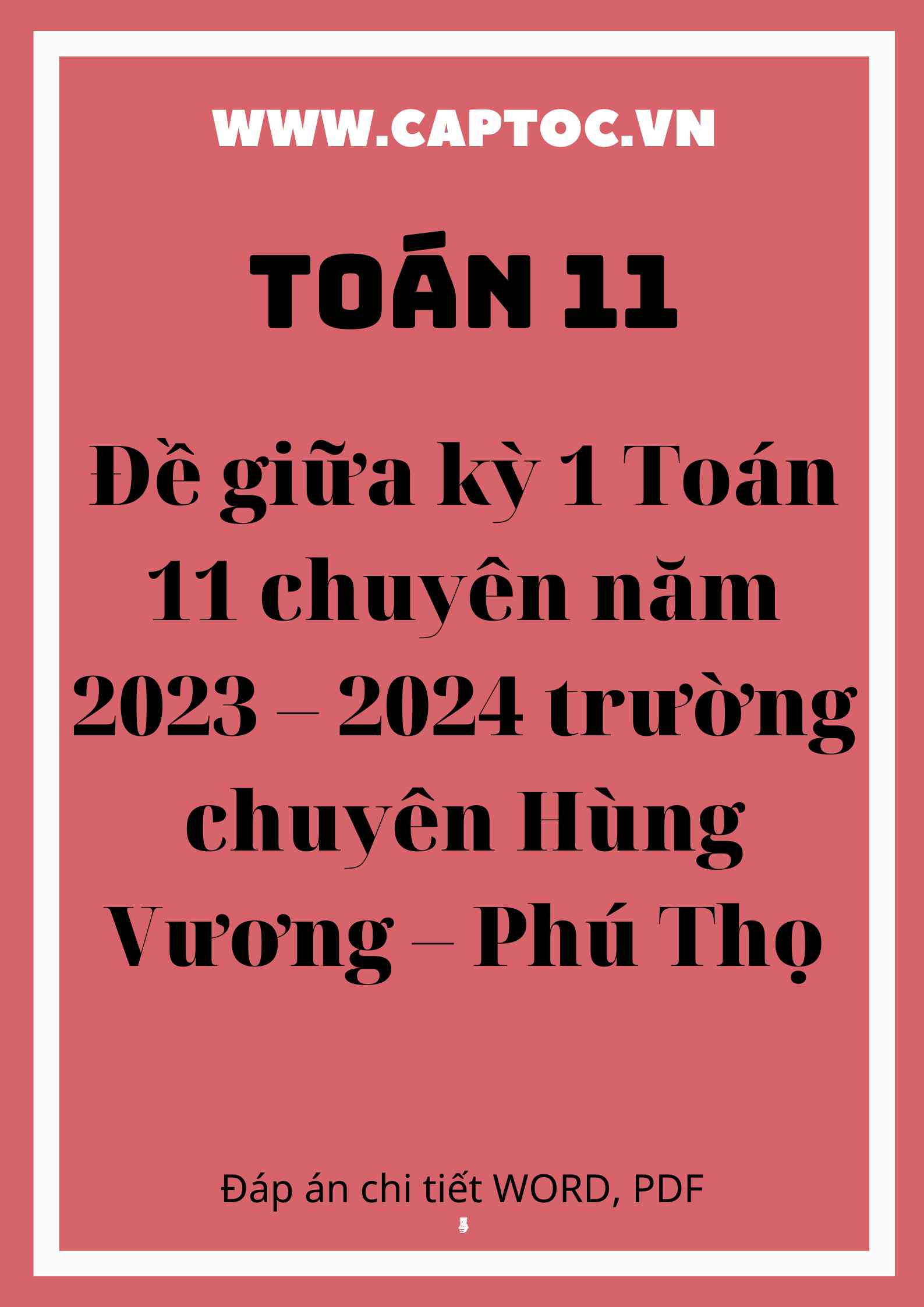 Đề giữa kỳ 1 Toán 11 chuyên năm 2023 – 2024 trường chuyên Hùng Vương – Phú Thọ