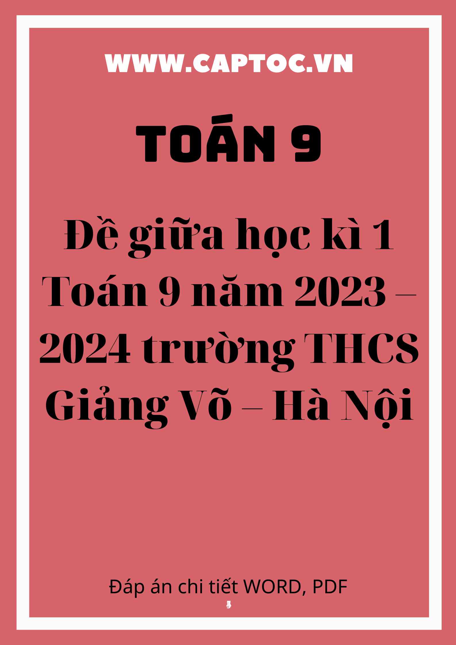 Đề giữa học kì 1 Toán 9 năm 2023 – 2024 trường THCS Giảng Võ – Hà Nội