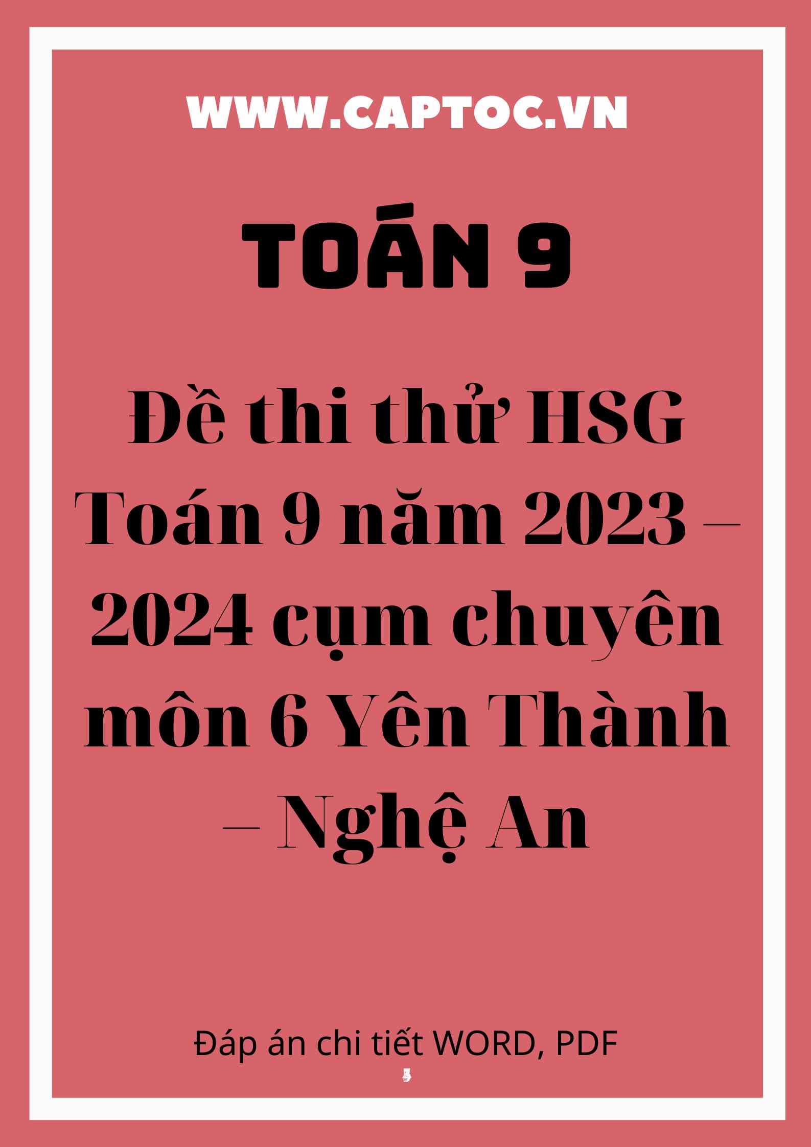 Đề thi thử HSG Toán 9 năm 2023 – 2024 cụm chuyên môn 6 Yên Thành – Nghệ An