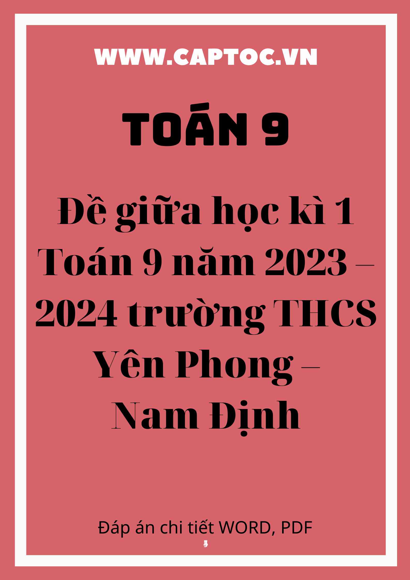 Đề giữa học kì 1 Toán 9 năm 2023 – 2024 trường THCS Yên Phong – Nam Định